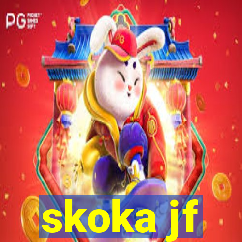 skoka jf